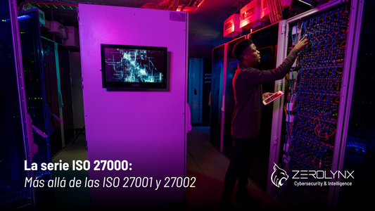 La serie ISO 27000: Más allá de las ISO 27001 y 27002