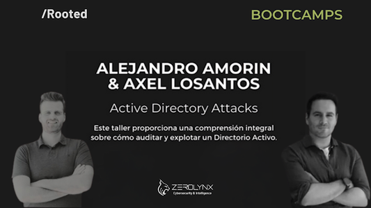 Explorando el Directorio Activo (AD): Bootcamp de ataques en RootedCON 2025