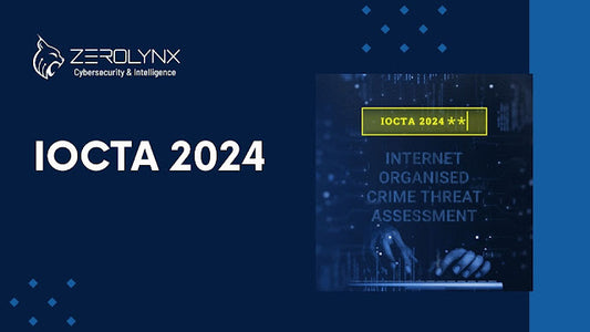 Internet Organised Crime Threat Assessment (IOCTA) 2024